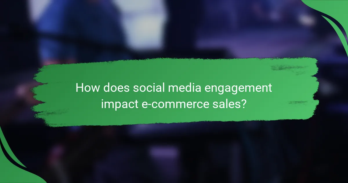 How does social media engagement impact e-commerce sales?