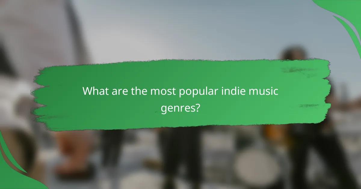 What are the most popular indie music genres?